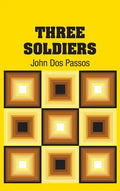 Three Soldiers - Hardcover