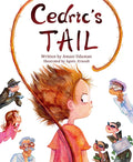 Cedric's Tail - Hardcover