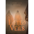 Lifted Veils - Paperback