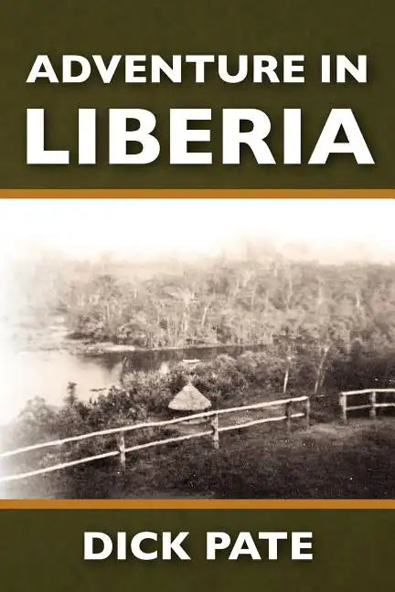 Adventure in Liberia - Paperback