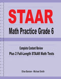 STAAR Math Practice Grade 6: Complete Content Review Plus 2 Full-length STAAR Math Tests - Paperback