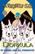 The Werewolf Club Meets Dorkula - Paperback