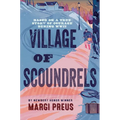 Village of Scoundrels - Hardcover