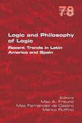 Logic and Philosophy of Logic: Recent Trends in Latin America and Spain - Paperback