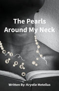The Pearls Around My Neck - Paperback