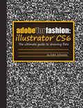 Adobe for Fashion: Illustrator CS6 - Paperback