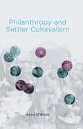 Philanthropy and Settler Colonialism - Paperback