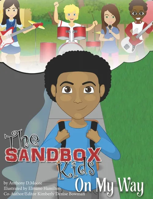 The SandBox Kids: On My Way - Paperback