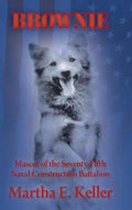 Brownie: Mascot of the Seventy-Fifth Naval Construction Battalion - Hardcover