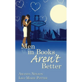 Men in Books Aren't Better - Paperback