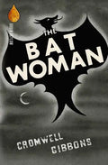 The Bat Woman - Paperback