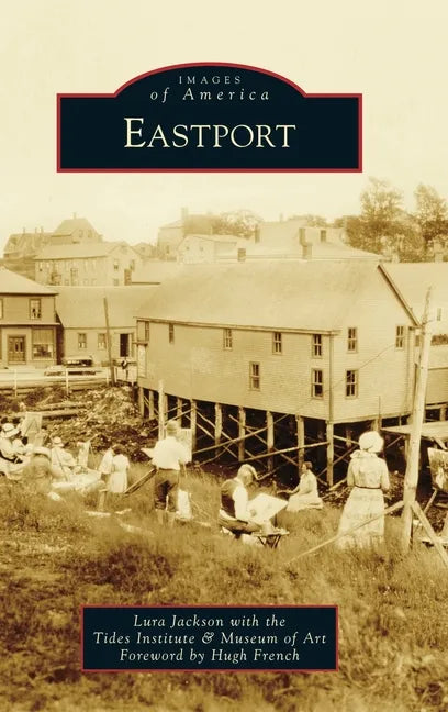 Eastport - Hardcover