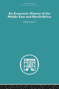 An Economic History of the Middle East and North Africa - Paperback