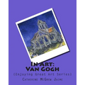 In Art: Van Gogh - Paperback