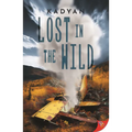 Lost in the Wild - Paperback