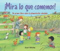 ¡Mira Lo Que Comemos!: Un Primer Libro Sobre La Alimentación Saludable - Paperback