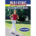 Walking: The Complete Book - Paperback