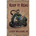 Keep It Real - Paperback