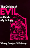 The Origins of Evil in Hindu Mythology: Volume 6 - Paperback