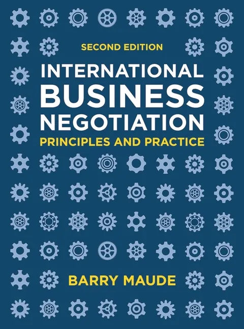 International Business Negotiation: Principles and Practice - Paperback