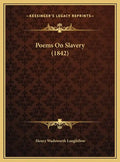 Poems on Slavery (1842) - Hardcover