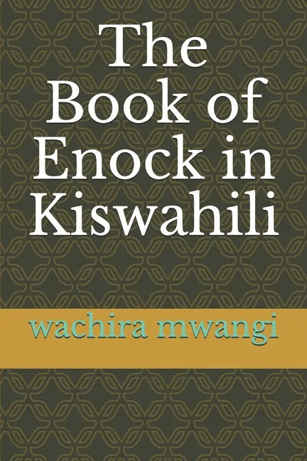 The Book of Enock in Kiswahili - Paperback