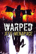 Warped: A Menapace Collection of Short Horror, Thriller, and Suspense Fiction - Paperback