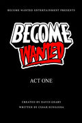 Become Wanted: Act One - Paperback