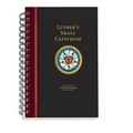 Luther's Small Catechism with Explanation - 2017 Spiral Bound Edition - Paperback