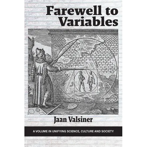 Farewell to Variables - Paperback