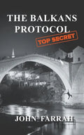 The Balkans Protocol - Paperback