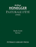 Pastorale d'ete: Study score - Paperback