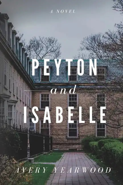 Peyton and Isabelle - Paperback