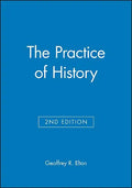 The Practice of History: Monographs of the Society for Research in Child Development - Paperback