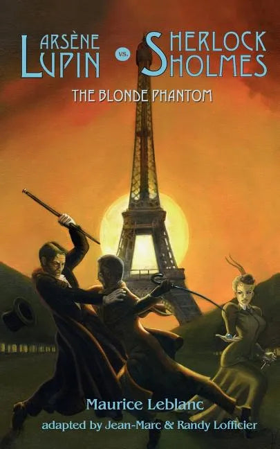 Arsene Lupin vs Sherlock Holmes: The Blonde Phantom - Paperback