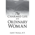 The Charmed Life of an Ordinary Woman - Paperback