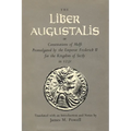 The Liber Augustalis or Constitutions of Melfi Promulgated by the Emperor Frederick II for the Kingdom of Sicily in 1231 - Hardcover