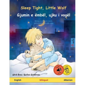 Sleep Tight, Little Wolf - Gjumin e ëmbël, ujku i vogël (English - Albanian) - Paperback