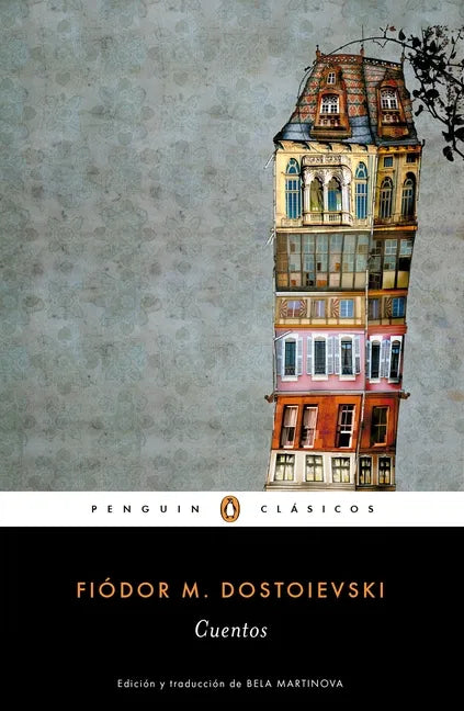 Cuentos de Fiodor Dostoievski / Stories. Fiodor Dostoievski - Paperback