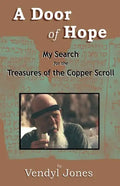 A Door of Hope: My Search for the Treasures of the Copper Scroll - Paperback
