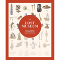 The Lost Museum: Royal Cabinet of Rarities in the Mauritshuis - Paperback
