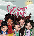 Forever Friends - Hardcover