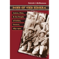 Sons of the Sierra: Ju疵ez, D?z, and the People of Ixtl疣, Oaxaca, 1855-1920 - Paperback