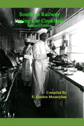 Southern Railway Dining Car Cookbook--Revised Edition - Paperback
