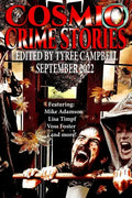 Cosmic Crime Stories September 2022 - Paperback