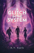 A Glitch in the System - Paperback