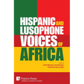 Hispanic and Lusophone Voices of Africa - Paperback