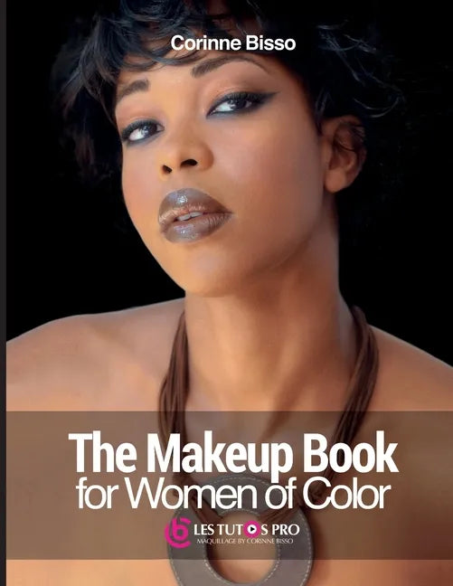 The Makeup Book for Women of Color - Paperback