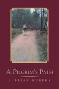 A Pilgrim's Path - Paperback