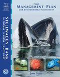 Stellwagen Bank National Marine Sanctuary Final Management Plan and Environmental Assessment: June 2010 - Paperback